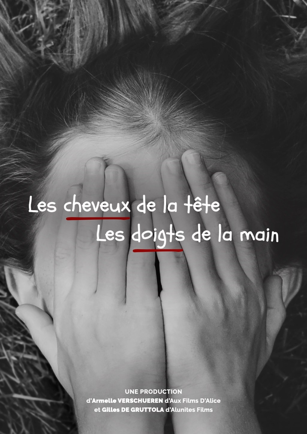 Les cheveux de la tête, les doigts de la&nbsp;main